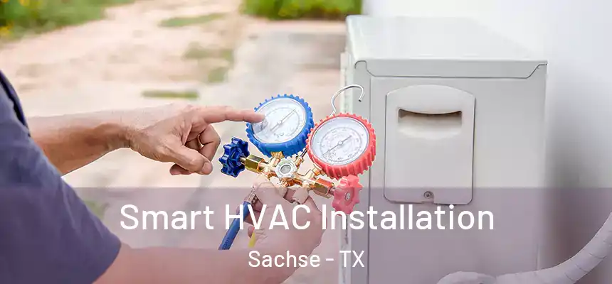  Smart HVAC Installation Sachse - TX
